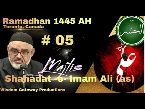 [Ramzan Dars 5] تفسیر سورہ الحشر | H.I Molana Syed Ali Murtaza Zaidi | Masjid Ali | Mississauga Totonto Canada | 29 March 2024 | 1445H | Urdu